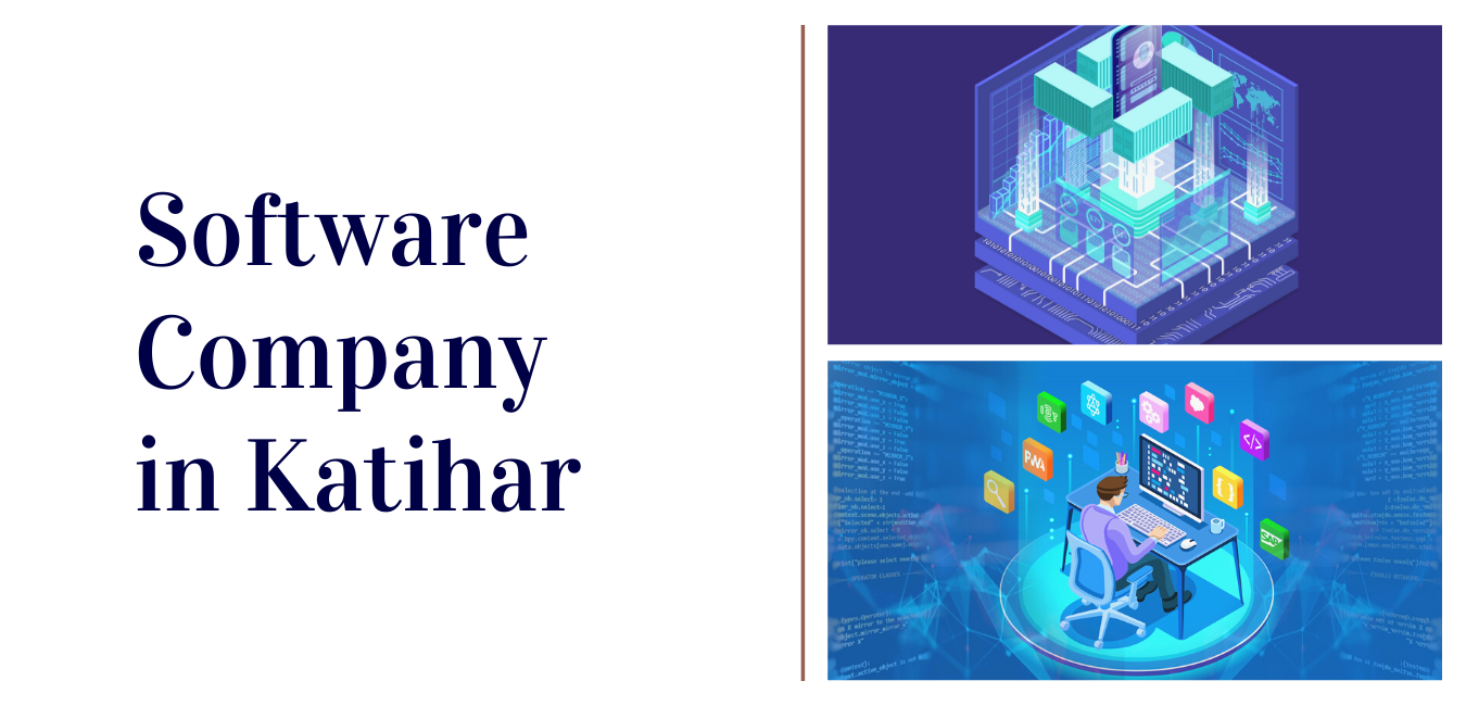 Software Development Company in Katihar